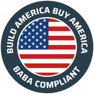 Build America Buy America - BABA Compliant